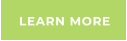 LEARN MORE
