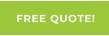 FREE QUOTE!