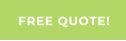 FREE QUOTE!