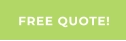 FREE QUOTE!