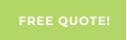 FREE QUOTE!